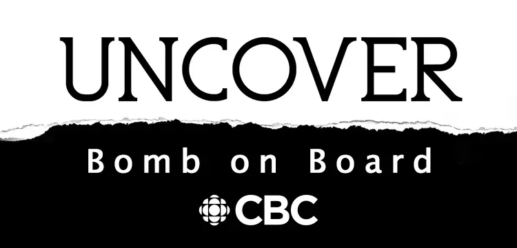 Uncover: Bomb on Board reveals forgotten betrayal